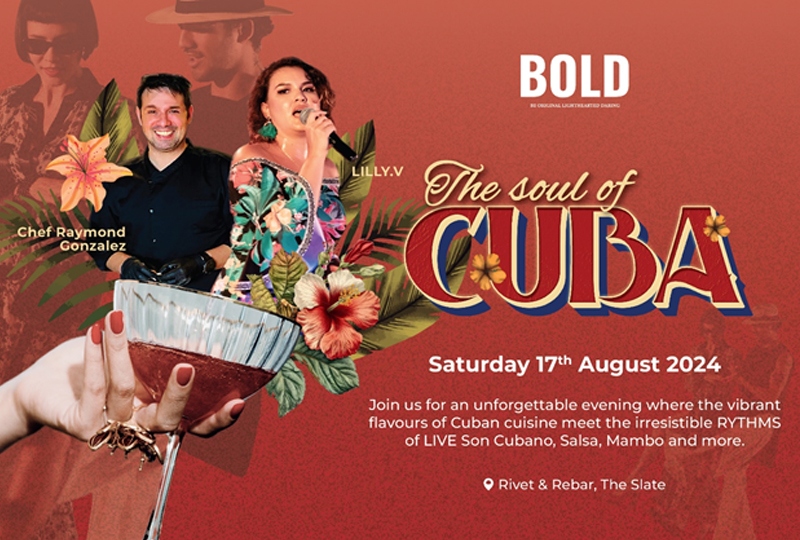 BOLD AT THE SLATE PRESENTS “THE SOUL OF CUBA”